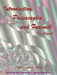 Introduction Passacaglia Farewell by Don Colquitt